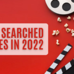 Most Searched Movies in 2023: A Comprehensive List